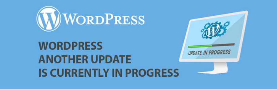 wordpress another update error-بروزرسانی وردپرس و افزونه‌های آن