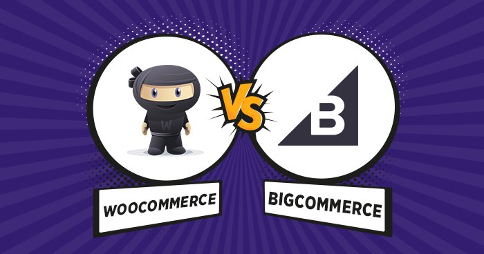 woocommerce vs bigcommerce- بررسی ویژگی‌ها