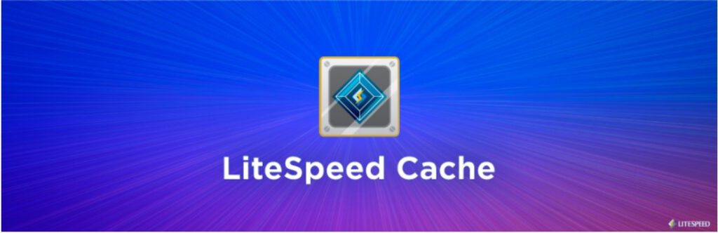 Litespeed cache-افزایش سرعت سایت وردپرسی