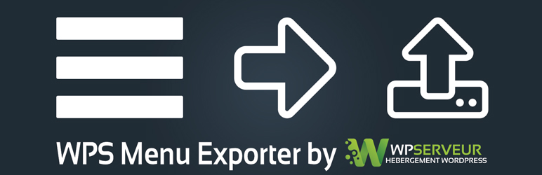 WPS Menu Exporter-ایمپورت و اکسپورت منوهای سایت وردپرسی